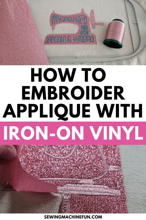 Machine Embroidery On Vinyl, Vinyl And Embroidery, Vinyl And Embroidery Shirt, Embroider With Sewing Machine, Easy Machine Embroidery Projects, Embroidery Projects Machine, Machine Embroidery Patches Diy, How To Embroider Applique, Embroidery Iron On Transfers