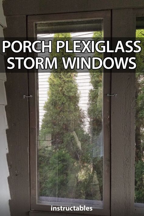 Diy Storm Windows For Porch, Weatherproof Screened In Porch, Screen Porch Winterizing, 3 Season Porch Windows, Screen Porch Window Coverings, Screened In Porch Winterizing, Vinyl Windows For Screen Porch, Pet Proof Screened In Porch, Removable Windows For Screened Porch