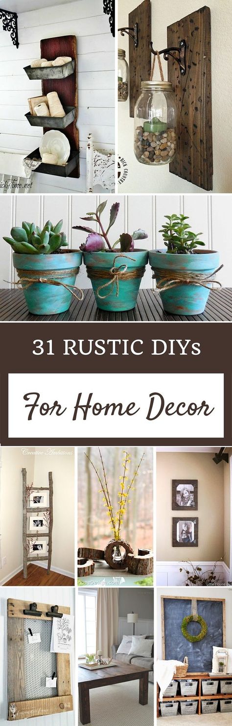 31 Rustic DIYs For Home Decor Projects For Home, Deco Champetre, Winter Projects, Decor Ikea, Diy Casa, Home Decor Projects, Decor Guide, Cool Ideas, Easy Home Decor