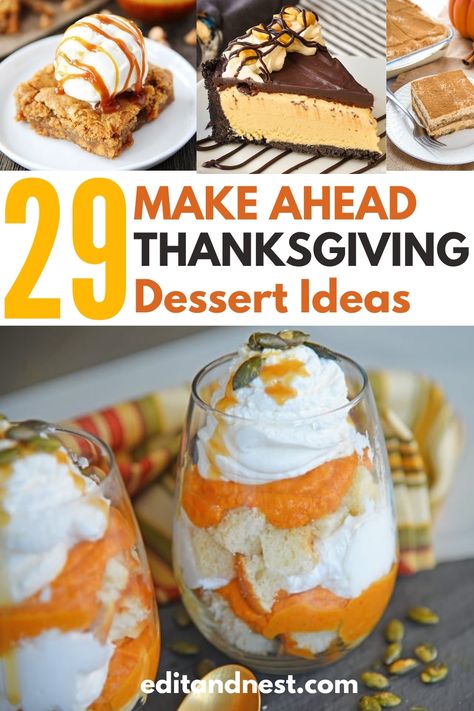 Thanksgiving Day Desserts Easy, Freeze Ahead Thanksgiving Recipes, Make Ahead Pies To Freeze, Thanksgiving Make Ahead Dessert, Thanksgiving Desserts Classic, Fruity Thanksgiving Desserts, Simple Thanksgiving Desserts Recipes, Easy Make Ahead Thanksgiving Desserts, Thanksgiving Desserts In A Cup