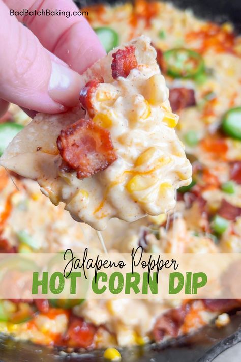 Appetizer Recipes Dips, Hot Corn Dip, Restaurant Copycat Recipes, Sausage Dip, Tortilla Chip, Hot Corn, Restaurant Copycat, Stuffed Jalapenos With Bacon, Corn Dip