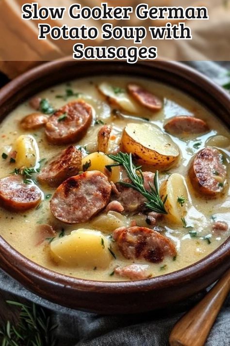 Delicious Slow Cooker German Potato Soup with Sausages Recipe! Crock Pot Sausage Soup Recipes, Smoked Sausage And Potato Soup Crock Pot, German Chili Recipe, Bratwurst Soup Crockpot, Slow Cooker German Potato Soup, Summer Sausage Soup, German Meals Easy, Slow Cooker Sausage Soup, Potatoes And Sausage Soup