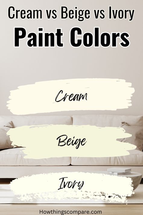 Cream vs Beige vs Ivory: Paint Colors Compared Using cream, beige, and ivory colors can simplify and brighten your home without having plain white walls. This article will explain the comparisons and differences between cream, beige, and ivory colors so keep reading to learn more! cream paint color | beige paint color | ivory paint color Ivory Colour Wall Paint, Wherein Williams Cream Colors, Buttery Beige Paint, French Vanilla Paint Color, Ivory Paint Colors For Walls Bedroom, Cream Paint Colors Bedroom, Ivory Paint Colors For Walls Living Room, Cream Room Color, Ivory Walls Living Room