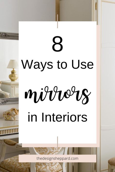 There are many tools at an interior designer’s disposal to help them get the most from a room. Mirrors are a very underrated object. Not only are they a beautiful decorative feature but they also have a lot of practical benefits. A thoughtfully-chosen, well-placed mirror can actually transform a space and can solve a multitude of interior design dilemmas. So let’s take a look at just 8 ways to use mirrors in your interiors. #mirrorplacement #interiordesigntips Mirror Feature Wall Living Room, Mirror Placement In Living Room, Mirror Placement Ideas, Mirror Wall Decor Bedroom, Shabby Chic Mirror Wall, Large Framed Mirrors, Mirror Placement, Room Mirrors, Mirror Interior Design