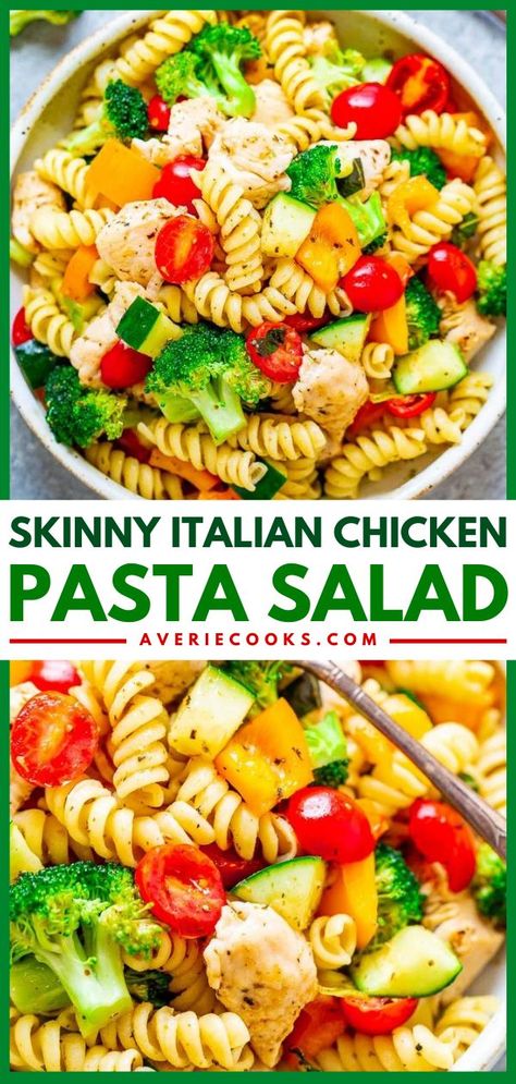 Skinny Italian Chicken Pasta Salad, summer salad, side dishes Low Calorie Pasta Salad, Italian Chicken Pasta Salad, Pasta Salad With Italian Dressing, Weight Watchers Pasta, Italian Chicken Pasta, Veggie Pasta Salad, Averie Cooks, Pasta Salad Italian, Chicken Pasta Salad