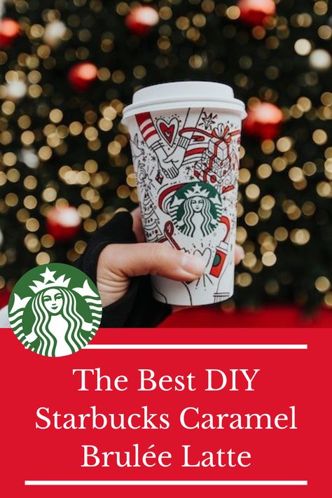 The holidays are here and we have the best DIY Starbucks Caramel Brulée Latte recipe to enjoy this tasty holiday beverage a healthy option! Starbucks Caramel Brulee Latte, Starbucks Caramel Brulee, Caramel Brulee, Flavored Coffee Recipes, Caramel Brulee Latte, Starbucks Holiday Drinks, Starbucks Latte, Diy Starbucks, Nespresso Recipes