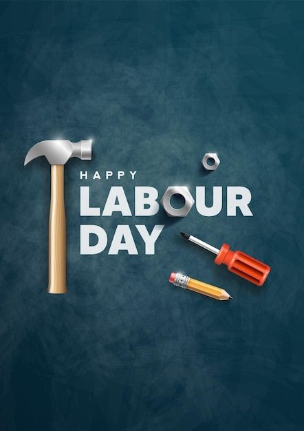 Labor Day Poster Design, Happy Labor Day Images, Labor Day Images, Invisible Grill, Labor Day Poster, Safety Grill, Poster Design Illustration, Tool Poster, Africa Art Design