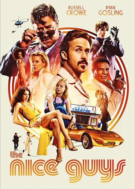 The Nice Guys, Райан Гослинг, Nice Guys, Best Movie Posters, Russell Crowe, Movies 2016, Alternative Movie Posters, Matt Bomer, Movies 2017