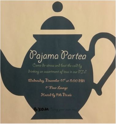 College RA - Health and Wellness program -  Tea Party "Partea"                                                                                                                                                                                 More Ra Program Ideas Activities, Ra Social Programs, Ra Program Ideas, Res Life Programs, Resident Assistant Programs, College Event Ideas, Ra College, Ra Programming, Res Life Bulletin Boards