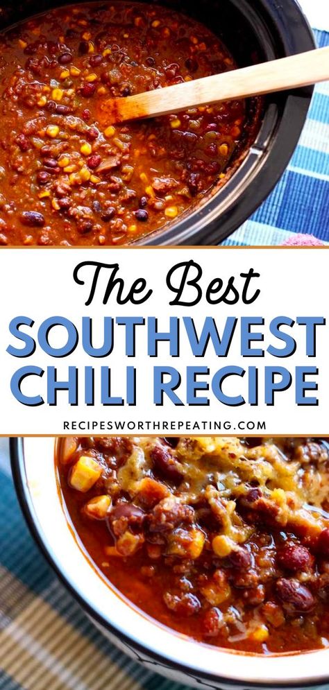 Roaster Of Chili Recipe, Cactus Chili Recipe Crock Pot, Different Kinds Of Chili Recipe, Southwest Chili Recipe Crockpot, Chilli Recipe With Corn, Cowboy Chili Recipe Crockpot, Chilli With Corn, Southwest Chili Crockpot, New Mexico Chili Recipes