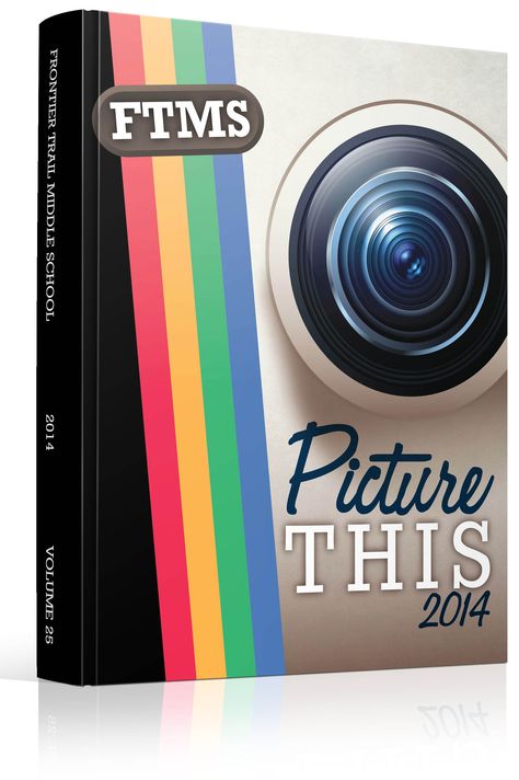 Yearbook Cover - Frontier Trail Middle School - "Picture This" Theme… Highschool Yearbook Ideas, Yearbook Mods, Yearbook Covers Themes, Teaching Yearbook, Yearbook Covers Design, Middle School Yearbook, Yearbook Class, Yearbook Staff, Yearbook Cover