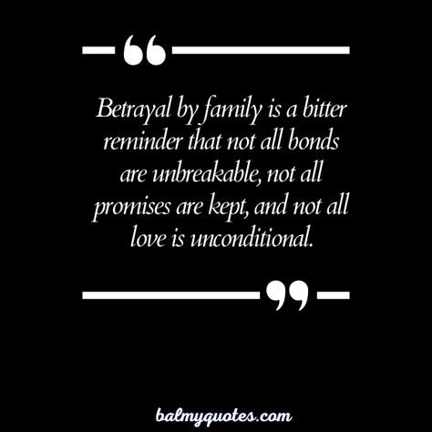 20+ Betrayed By Family Quotes (Feelings of Hurt and Loss) Losing Your Family Quotes, I Have No Family Quotes, Belittling Quotes Family, Family Is Overrated Quotes, Betrayed By Sister Quotes, Family Anger Quotes, Parent Betrayal Quotes, Spouse Over Family Quotes, Hypocrite Family Quotes