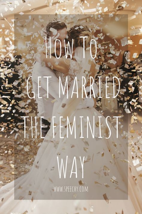 Feminist Wedding Ideas, Neurodivergent Wedding, Feminist Wedding, Being A Wife, How To Get Married, Wedding Procession, Plan A Wedding, Wedding Stories, Wedding Traditions