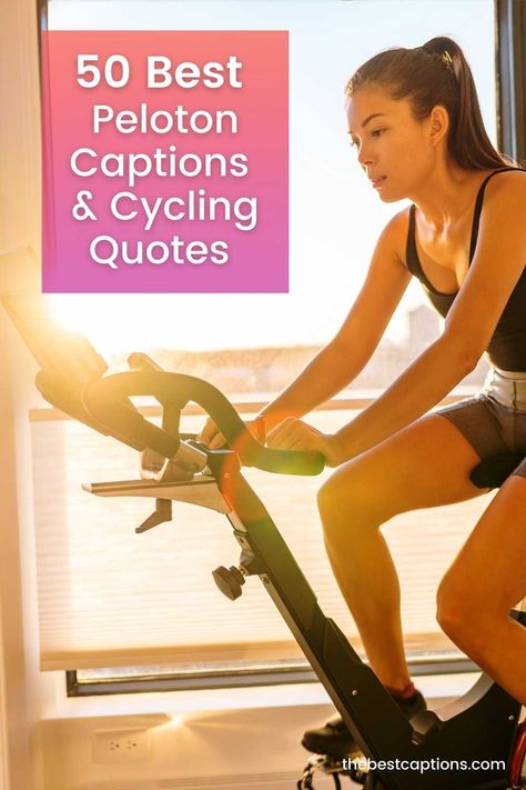 50 Best Peloton Captions & Cycling Quotes For Your Next Spin Cycle Quotes Motivational, Spin Quotes Inspiration, Indoor Cycling Memes Funny, Cycling Captions For Instagram, Spin Class Quotes, Spinning Workout Quotes, Spinning Quotes, Indoor Cycling Quotes, Bike Captions Instagram