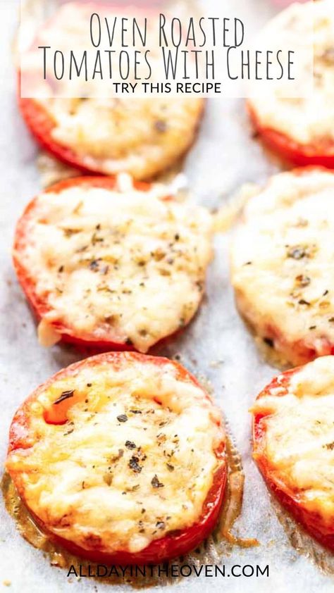 Sliced oven roasted tomatoes with cheese on a baking sheet Oven Roasted Tomatoes With Mozzarella, Baked Tomatoes With Cheese, Oven Baked Tomatoes, Baked Tomatoes With Mozzarella, Baked Tomato Slices, Tomatoes With Mozzarella, Mozzarella Cheese Recipe, Roasted Tomato Recipes, Oven Roasted Cherry Tomatoes