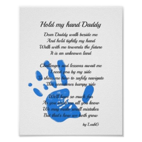 Fathers Day Poem - Hold My Hand Handprint Dad Gift Poster | Zazzle.com Fathers Day Gifts Ideas From Kids School, Fathers Birthday, Quotes Girlfriend, Dad Poems, Fathers Day Poems, Diy Father's Day Crafts, Fathers Day Art, Diy Father's Day Gifts, Gift Poster