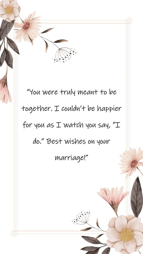 Thoughtful wedding wishes for a friend that will undoubtedly come in handy. Newly Wed Quotes Marriage, Wedding Quotes Marriage, Newlywed Quotes, Wedding Wishes Quotes, Marriage Thoughts, Engagement Wishes, Funny Wishes, Anniversary Diy, Boundaries Quotes