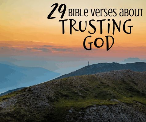 Trusting God Quotes, Bible Verses About Trusting God, Verses About Trusting God, Trust God's Timing, Famous Bible Verses, Verses About Trust, Trust Gods Timing, Trust God Quotes, Psalm 29