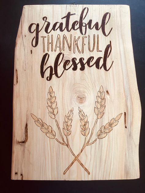 Boutique Ideas, Thankful And Blessed, Grateful Thankful Blessed, Wood Burning, Wood Projects, Fall Decor, Thanksgiving, Novelty Sign, Log