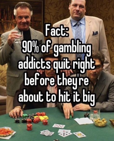 Gambling Addict, Online Gambling, Men Quotes, Know Your Meme, You Gave Up, Really Funny Pictures, Online Casino, Never Give Up, Funny Images