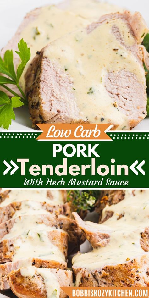 Pork Tenderloin with Herb Mustard Sauce. Pork Tenderloin With Creamy Mustard Sauce, Pork Tenderloin Cream Sauce, Mediterranean Diet Pork Tenderloin, Low Fodmap Pork Tenderloin, Keto Pork Tenderloin Recipes, Low Carb Pork Tenderloin Recipes, Sauce For Pork Loin, Meal For Company, Low Carb Pork Tenderloin