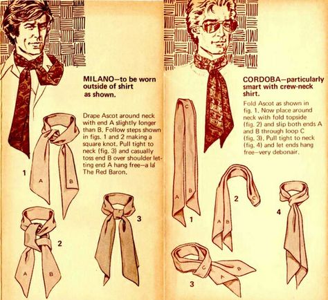 Ascot tie: How to tie an Ascot Milano or Cordoba style Male Etiquette, Tie An Ascot, Man Grooming, Mens Scarf Fashion, Mens Neckwear, Ascot Ties, 20th Century Fashion, Retro Mode, Mens Scarves