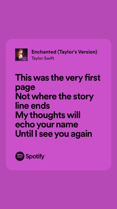 The Way I Loved Taylor Swift, Enchanted Lyrics Taylor Swift, Enchanted Taylor Swift Lyrics, Taylor Swift Love Lyrics, Aj Core, Enchanted Lyrics, Enchanted Taylor Swift, Enchanted Taylor, Lyrical Quotes