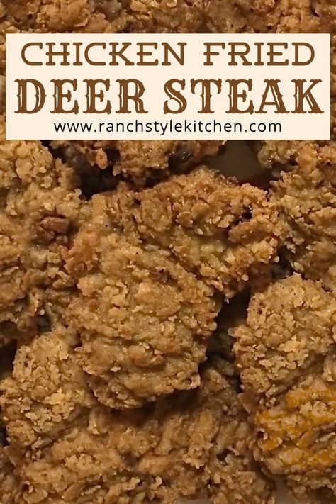 Country Fried Venison Steak, Fried Venison Tenderloin, Venison Chipped Steak Recipes, Cooking Deer Steak, Recipes With Venison Steak, Deer Steaks In Crockpot, Deer Tips Recipe, Chicken Fried Deer Steak, Fried Deer Steak Recipes