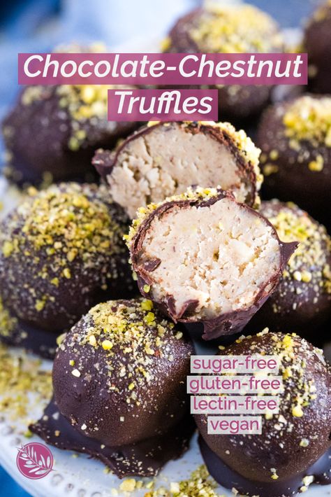 These chocolate chestnut truffles are an exquisite, delicious, healthy sweet treat for the holiday season. They are made of a creamy, flavorful filling of chestnuts, spices, and nut butter, covered in dark chocolate, and sprinkled with ground pistachios. They are sugar-free, gluten-free, lectin-free, dairy-free, and vegan. Vegan Chestnut Recipes, Chestnut Dessert Recipes, Chestnut Desserts, Chestnuts Recipes, Chestnut Recipes Desserts, Lectin Free Foods, Chestnut Recipes, Farmer Market, Lectin Free