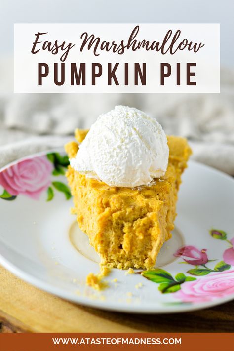 Easy Marshmallow Pumpkin Pie | A Taste of Madness Marshmallow Pumpkin Pie, Fun Rice Krispie Treats, Sweet Potato Carrot Soup, Marshmallow Pumpkin, Favorite Pie Recipes, Friendsgiving Food, Homemade Toffee, Pumpkin Custard, Easy Pumpkin Pie