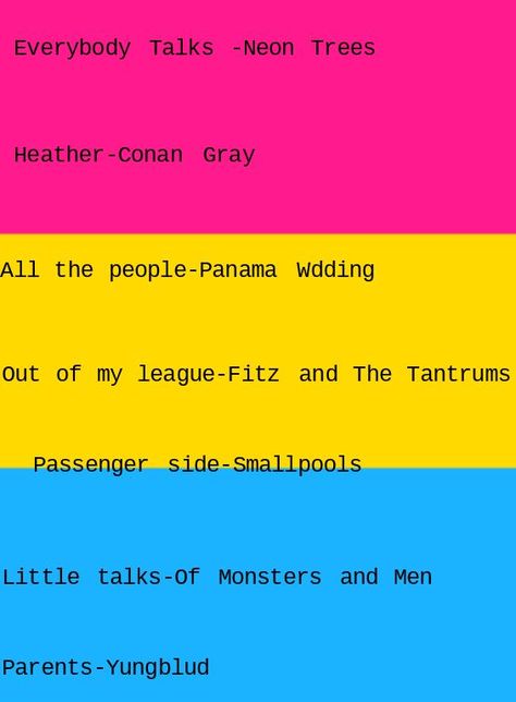 Lgbtq Songs, Gay Songs, Pansexual Aesthetic, Lgbt Songs, Pan Pride, Lgbt Quotes, Cheer Up Quotes, Everybody Talks, Of Monsters And Men