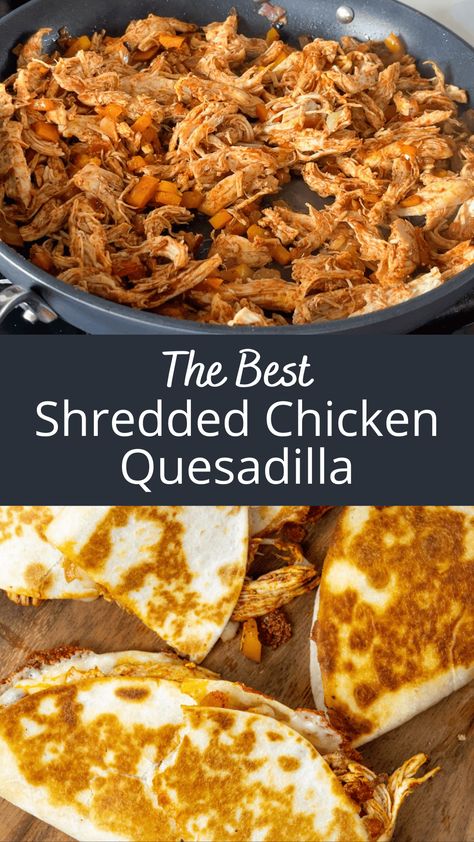 These are the best shredded chicken quesadillas! They have sauteed onions and bell peppers, shredded chicken, Oaxaca Mexican cheese and a special chicken quesadilla spice blend. The shredded chicken is so easy to make, you can make it their in a slow cooker or on the stove top in 30 minutes! Pulled Chicken Quesadilla, Chicken Quesadilla Seasoning, Shredded Chicken Quesadillas, Homemade Shredded Chicken, Chicken Quesadillas Easy, Best Shredded Chicken, Shredded Chicken Recipes Easy, Quesadilla Recipes Easy, Sauteed Onions