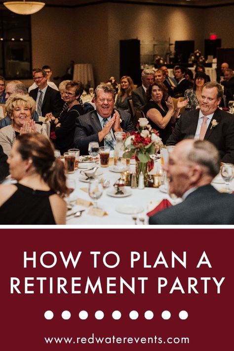 Retirement Party Itinerary, Retirement Party Menu Ideas, Corporate Retirement Party Ideas, Formal Retirement Party Ideas, Retirement Party Checklist, Pastor Retirement Ideas, Retirement Dinner Party Ideas, How To Throw A Retirement Party, Elegant Retirement Party Decorations