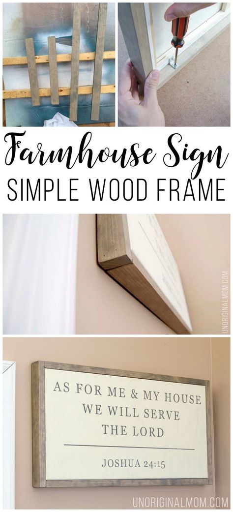 Simple Wood Frame for a Canvas - unOriginal Mom Farmhouse Style Sign, Easy Wood, Diy Wood Signs, Farmhouse House, Diy Holz, Up House, The Farmhouse, Farmhouse Sign, Décor Diy