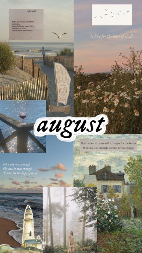 august collage taylor swift aesthetic #august #taylorswift #swiftie #folklore #collage #wallpaper #aesethetic #summer #beach Taylor Swift Aesthetic August, August Collage, Nature Screensavers, Folklore Collage, Aesthetic August, August Wallpaper, Happy August, Taylor Swift Aesthetic, Happy Wallpaper