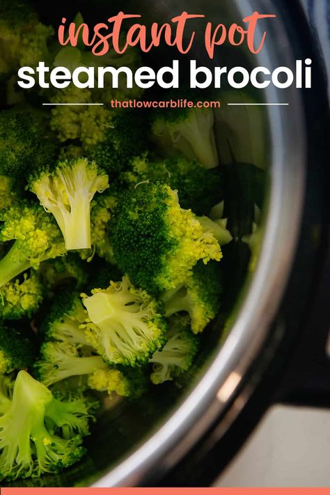 Instant Pot Broccoli, Cooked Broccoli, Instant Pot Steam, Steamed Cabbage, How To Cook Broccoli, Broccoli Recipe, Best Instant Pot Recipe, Low Carb Side Dishes, Keto Side Dishes