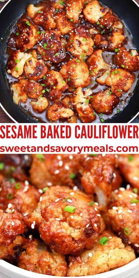 Sticky Sesame Baked Cauliflower - Sweet and Savory Meals Sesame Cauliflower Recipes, Crispy Asian Cauliflower, Sweet And Spicy Cauliflower Recipes, Sesame Cauliflower And Broccoli, Asian Roasted Cauliflower, Cauliflower Bites Recipes, Fall Cauliflower Recipes, Healthy Food Ideas Easy, Crockpot Cauliflower Recipes