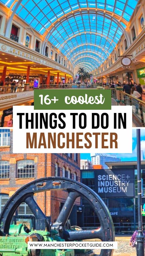 16+ Coolest Things To do in Manchester Things To Do In Manchester, Manchester Travel, England Travel Guide, United Kingdom Travel, Visiting England, Manchester England, Europe Travel Guide, Europe Travel Tips, England Travel