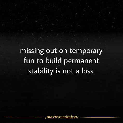 Missing out on temporary fun to build permanent stability is not a loss Lock in. Follow us @maxtroxmindset for more inspirational and motivational content like this. Missing Out On Temporary Fun, Locked In Quotes, Lock In Quotes, Locked In, Lock In, Follow Us, Best Quotes, Vision Board, Affirmations