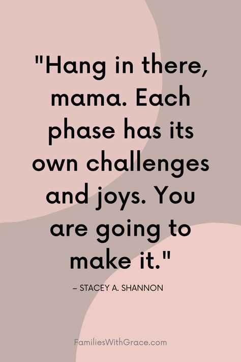 Encouragement for moms of babies, toddlers and preschoolers from a mom who has been there, done that and lived to tell the tale! #Moms #MomLife #MomsOfLittles #Toddlers #Babies #Preschoolers #Motherhood #Encouragement #Parenting Encouragement For Moms, Motherhood Quotes Funny, Best Mom Quotes, New Mom Quotes, Inspirational Quotes For Moms, Motherhood Encouragement, Mom Encouragement, Work Smarter Not Harder, Been There Done That