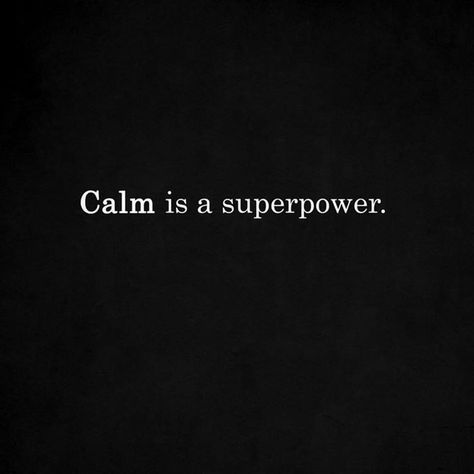 Calm is a superpower. #IamOneMind Early Childhood Quotes, Childhood Quotes, Wonderful Quotes, Work Motivation, Wonder Quotes, Loving Life, Sarcasm Humor, Inspirational Thoughts, Typography Quotes