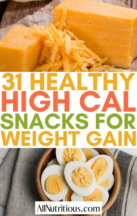 Healthy High Calorie Snacks, High Calorie Snacks, Healthy Weight Gain Foods, Weight Gain Meals, High Calorie, No Calorie Snacks, Healthy Weight Gain, High Calorie Meals, Low Fat Diets