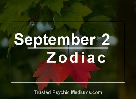 September 23 Zodiac Sign, September 15 Zodiac, September 21 Zodiac, Zodiac Sign For September, September Zodiac Sign, Zodiac Sign Compatibility, September Zodiac, Sign Compatibility, September Horoscope