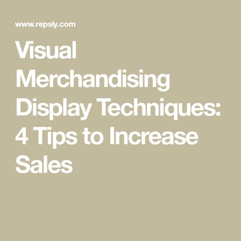 Apparel Display Visual Merchandising, Visual Merchandising Principles, How To Merchandise Retail Display Ideas, Gift Shop Displays Visual Merchandising, Visual Merchandising Ideas Clothing Store Displays, Visual Merchandising Displays Retail, Visual Marketing Display, Clothing Merchandising, Consignment Store Displays