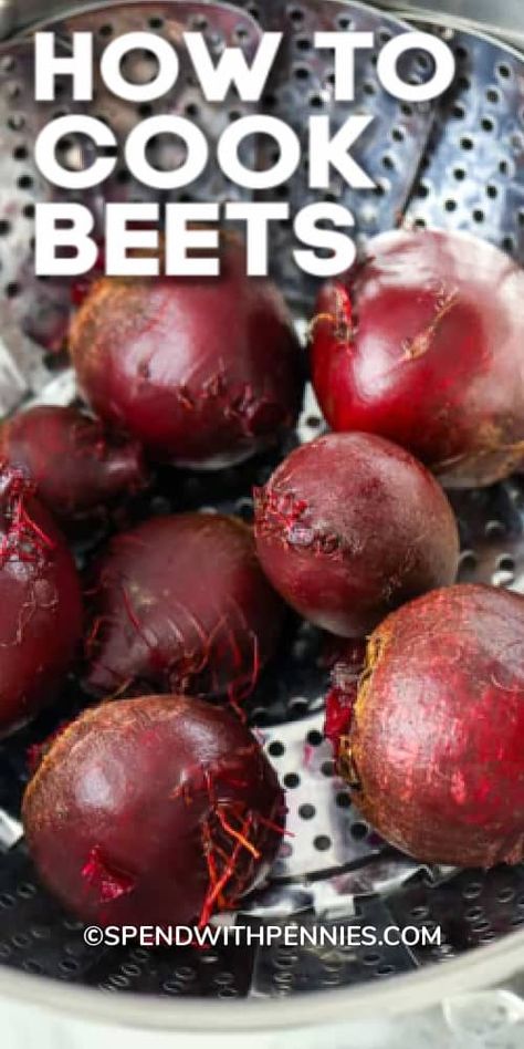 How to Cook Beets {3 different ways!} - Spend With Pennies How To Cook Beats For Salad, Roast Beets Oven Easy, How To Cook Beets On The Stove, How To Cook Beats, Beet Recipes Healthy, Healthy Vinaigrette, How To Boil Beets, Cooking Beets, Food Dinners