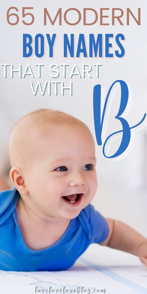 Baby boy wears blue onesie and smiles on stomach. Boy Names That Start With B Unique, Boy Names Start With A B, Boy Names That Start With B, B Names For Boys, Boy B Names, 2 Syllable Boy Names, Elegant Boy Names, B Baby Names, Male Baby Names