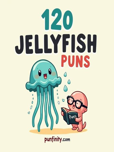 jellyfish puns Funny Jellyfish Puns, Sea Puns, Funny Jellyfish, Ocean Puns, Jellyfish Quotes, Marines Funny, Fish Puns, Monday Humor, Sea Theme