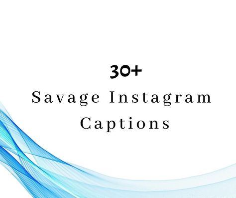 Sassy Savage Quotes for Haters  Before you test my waters, make sure you can swim well. When you undervalue me, it's a lot of pleasure. Please, bitch, Savage Captains For Instagram, Ig Captions Savage, Savage Instagram Captions For Haters, Savage Attitude Captions, Caption For Boys Instagram Savage, Savage Instagram Captions, Savage Quotes For Haters, Quotes For Haters, Shady Friends