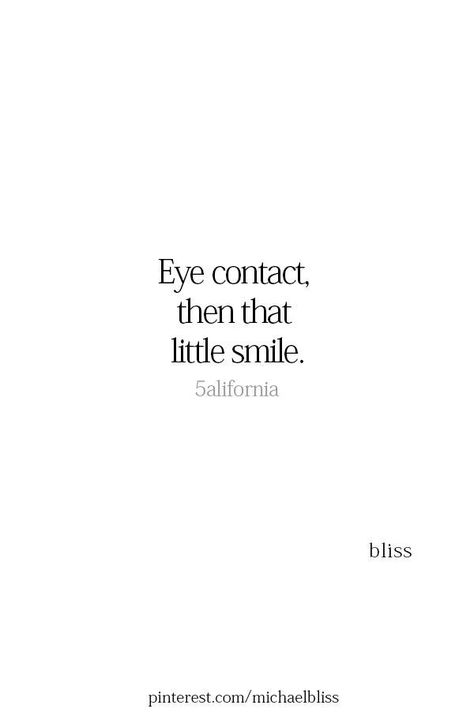 Caption Quotes, Eye Contact, Crush Quotes, Instagram Quotes, Romantic Quotes, A Quote, Quotes For Him, Fact Quotes, Quote Aesthetic