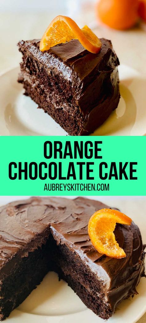 Soft Moist Chocolate Cake, Orange Chocolate Cake Recipe, Orange Layer Cake, Chocolate Orange Cake, Orange Dessert, Chocolate And Orange, Chocolate Ganache Frosting, Chocolate Ganache Cake, Orange Chocolate Cake